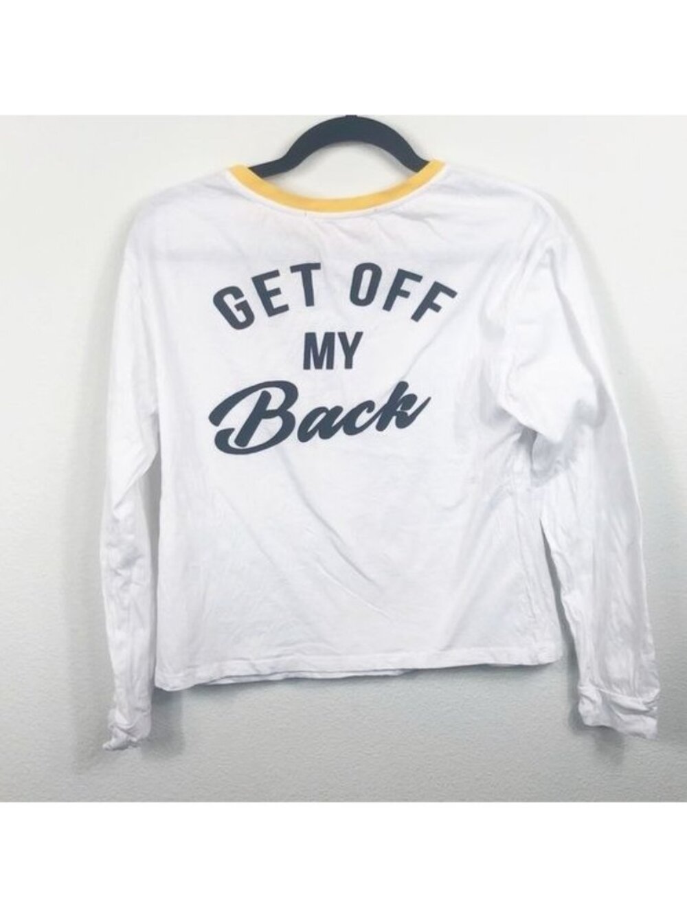 Rebellious One Small White Yellow Smiley Face Long Sleeve Tee Get Off My Back
